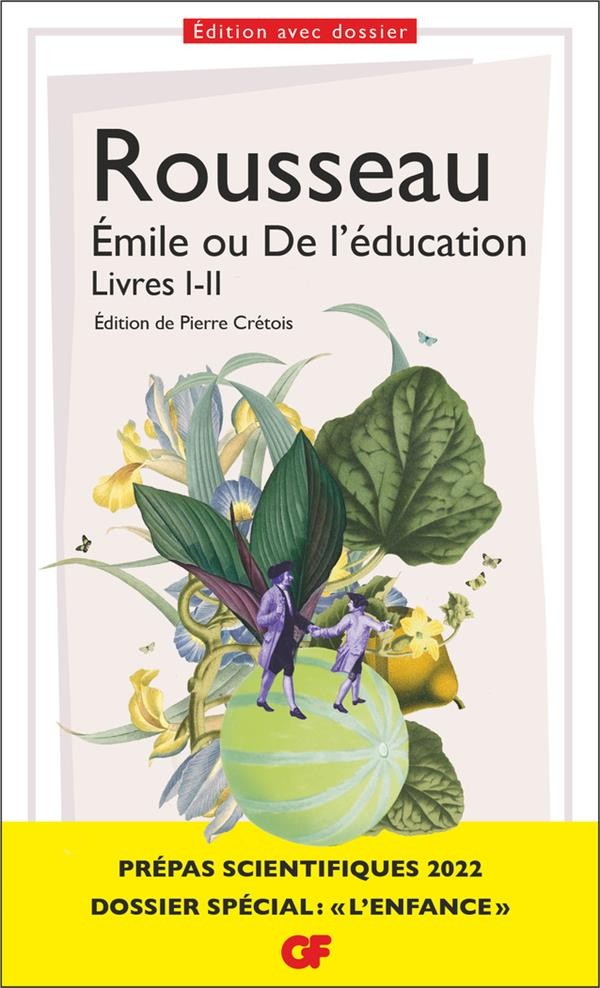  Émile ou De l'éducation, Livres I-II 