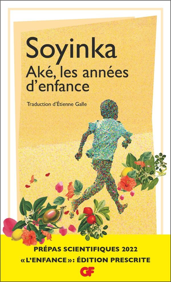  Aké, les années d'enfance 