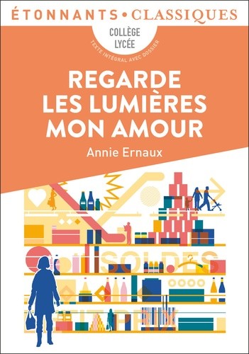  Regarde les lumières mon amour  