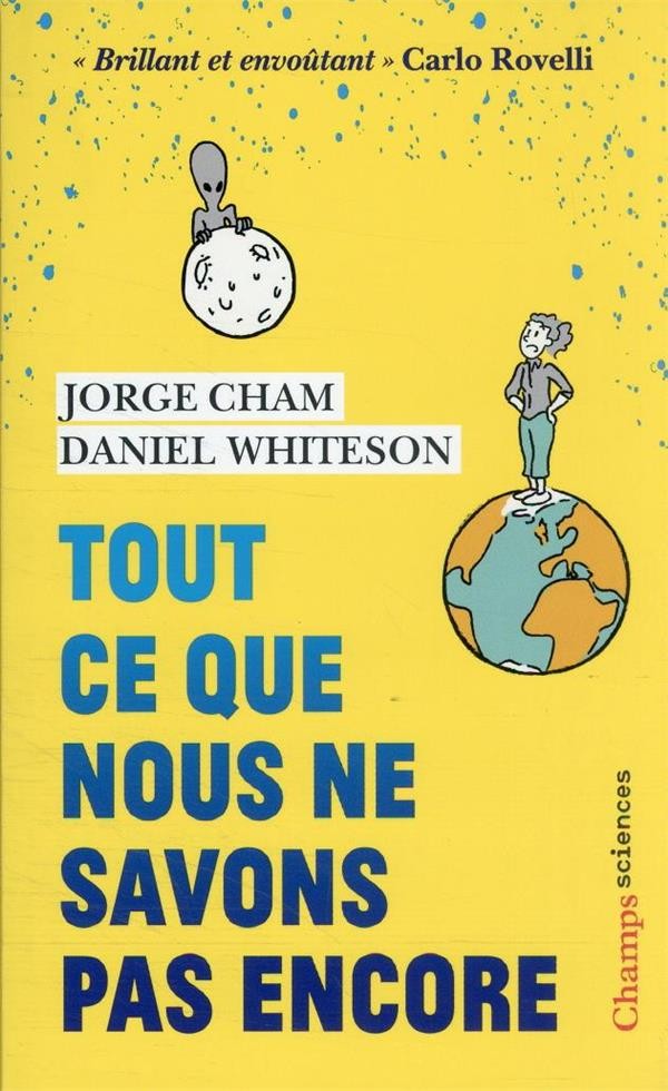  Tout ce que nous ne savons pas encore 