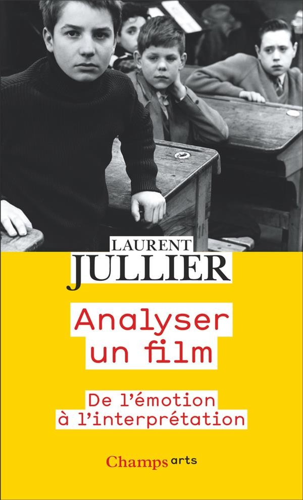  Analyser un film : de l'émotion à l'interprétation 