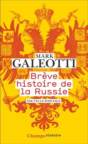  Brève histoire de la Russie - Comment le plus grand pays du monde s'est inventé  