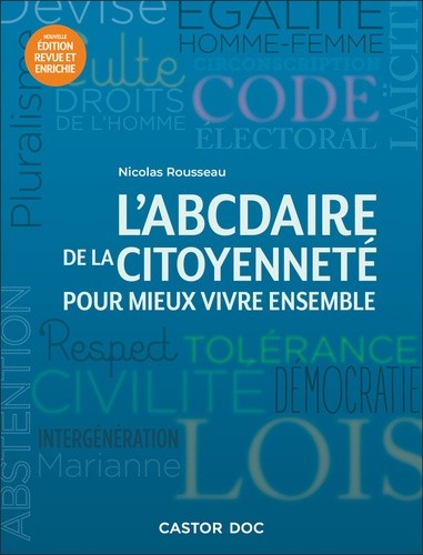  L'ABCdaire de la citoyenneté pour mieux vivre ensembe  