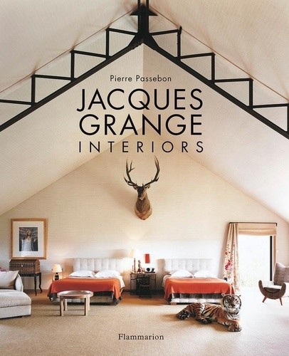  Jacques Grange : Interiors  