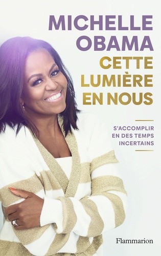  Cette lumière en nous - S'accomplir en des temps incertains  