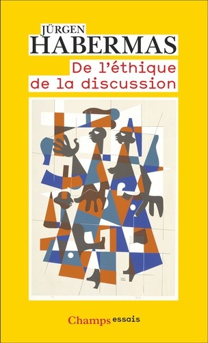  De l’éthique de la discussion  
