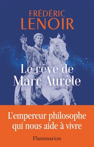  Le rêve de Marc Aurèle  