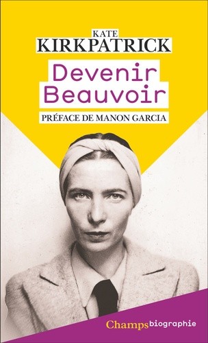  Devenir Beauvoir - La force de la volonté  