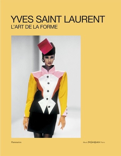  Yves Saint Laurent - L'art de la forme  