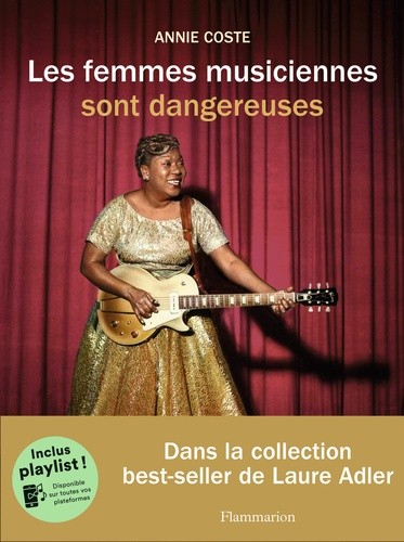  Les femmes musiciennes sont dangereuses  
