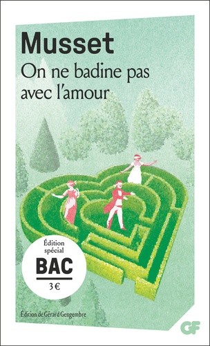  On ne badine pas avec l'amour - Bac 2025  