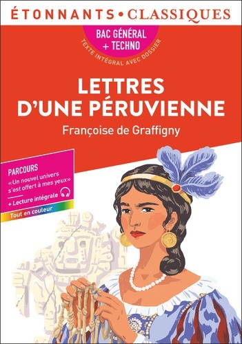  Lettres d'une Péruvienne - Bac général + techno  
