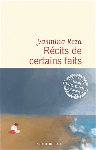  Récits de certains faits 