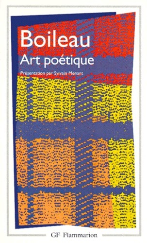  ART POETIQUE. Epîtres, Odes, Poésies diverses et épigrammes  