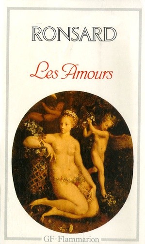  Les Amours (1552-1584)  