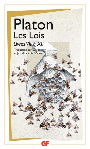  Les Lois - Livres VII à XII  