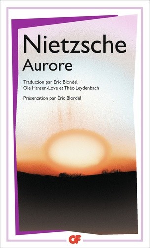  Aurore - Pensées sur les préjugés moraux  