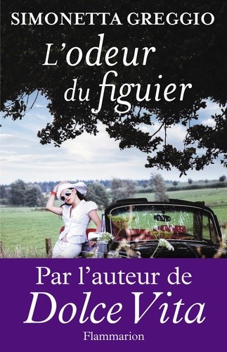  L'Odeur du figuier  