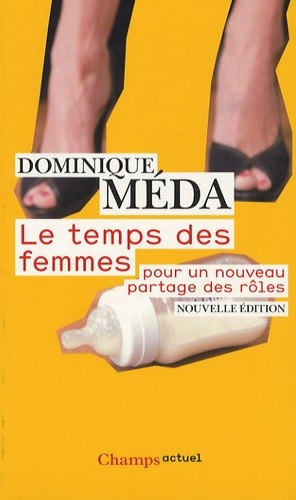  Le temps des femmes - Pour un nouveau partage des rôles  