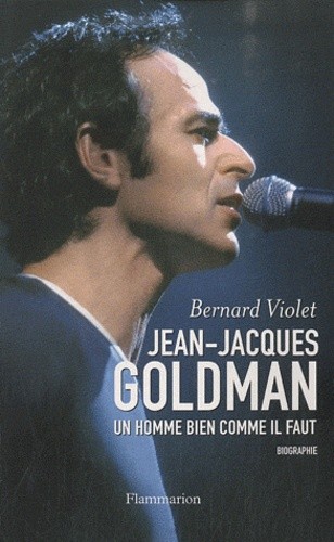  Jean-Jacques Goldman - L'homme bien comme il faut 