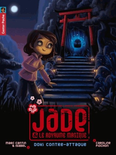  Jade & le royaume magique Tome 2  