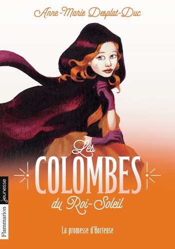  Les Colombes du Roi-Soleil Tome 4  
