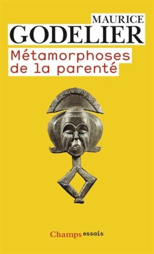 Métamorphoses de la parenté  