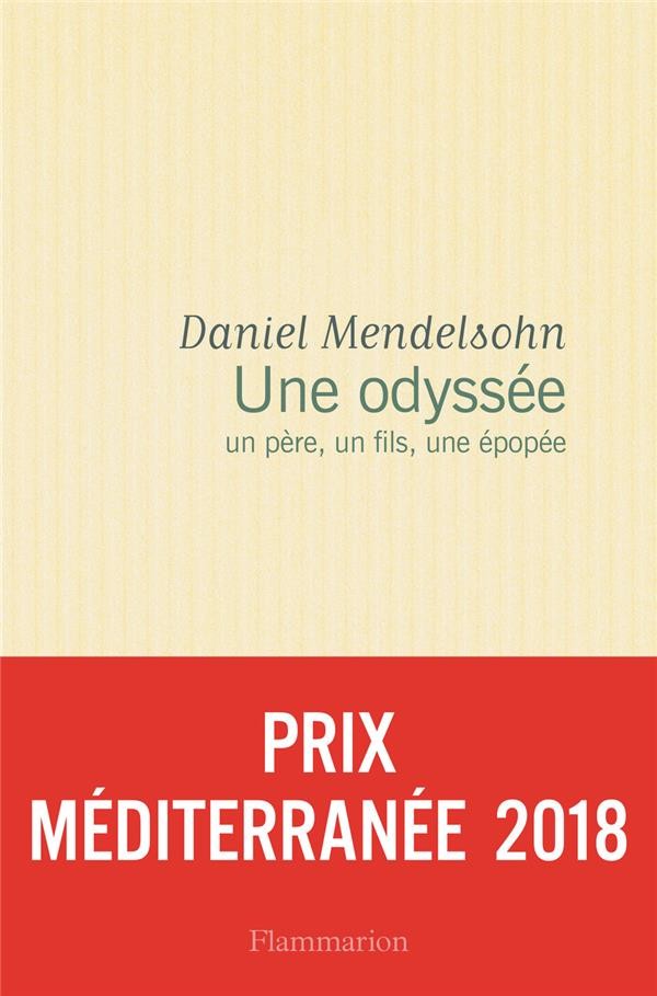 Une odyssée ; un père, un fils, une épopée 