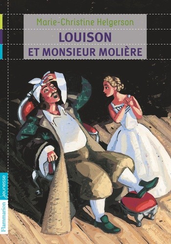  Louison et monsieur Molière  