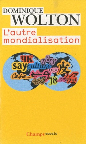  L'autre mondialisation  