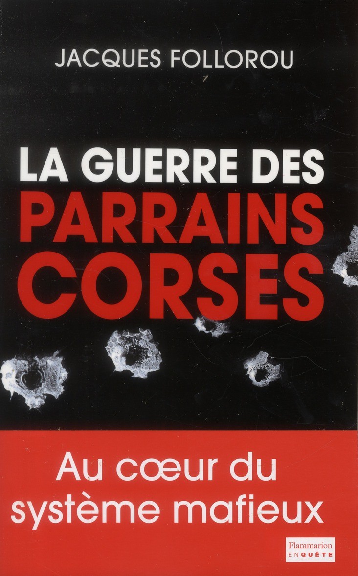  La guerre des parrains corses 