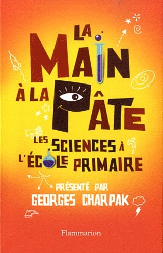  La main à la pâte - Les sciences à l'école primaire 