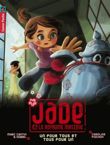  Jade & le royaume magique Tome 6  