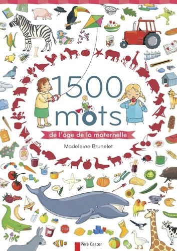  1500 mots de l'âge de la maternelle  