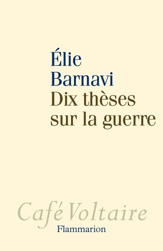  Dix thèses sur la guerre 