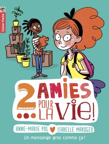  Deux amies pour la vie ! Tome 1  