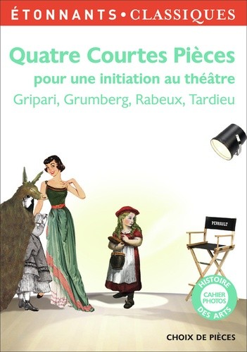  Quatre courtes pièces pour une initiation au théâtre  