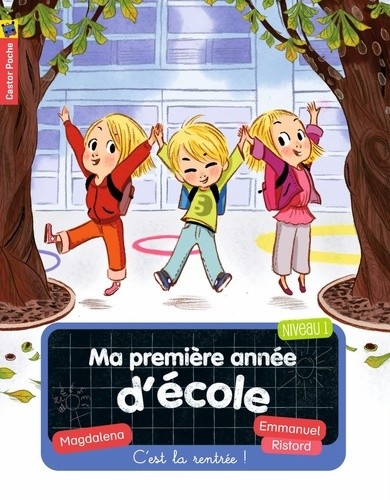  Ma première année d'école Tome 1  