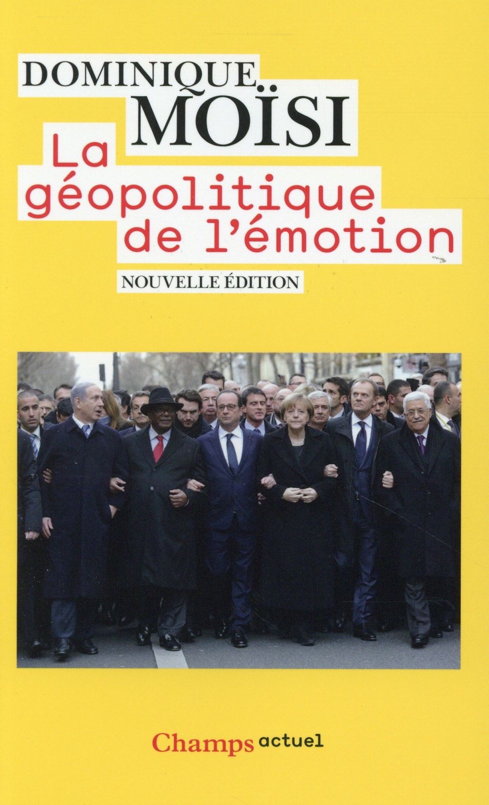  La géopolitique de l'émotion 