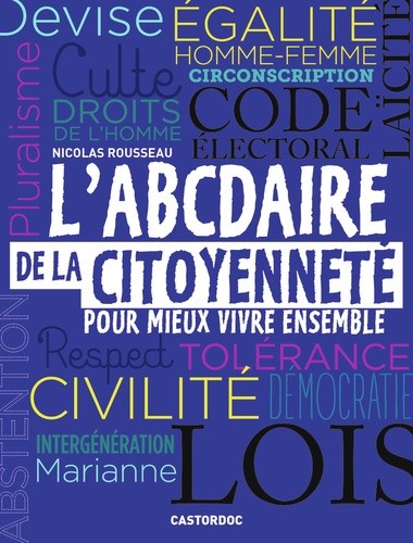  L'ABCdaire de la citoyenneté pour mieux vivre ensemble 
