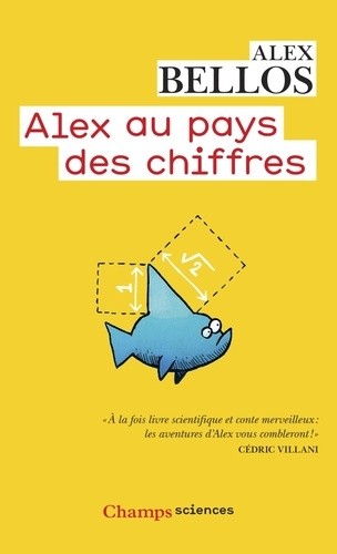  Alex au pays des chiffres - Une plongée dans l'univers des mathématiques  