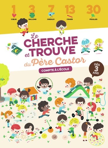 Compte à l'école - Le cherche et trouve du Père Castor  