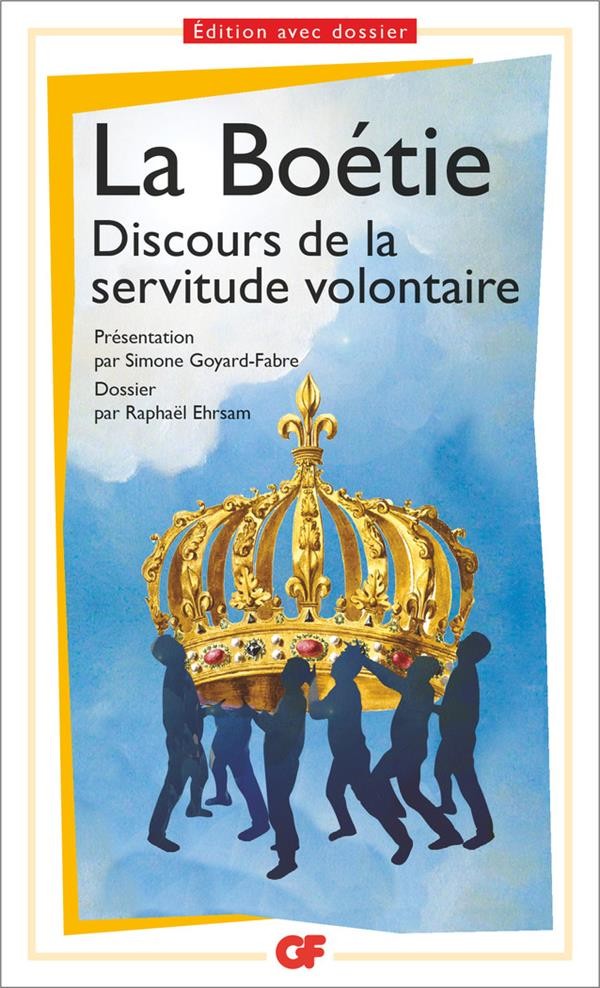  Discours de la servitude volontaire  