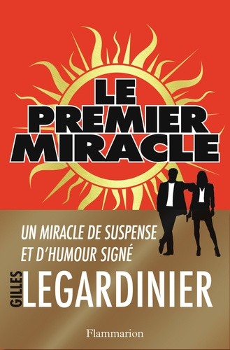  Le premier miracle  