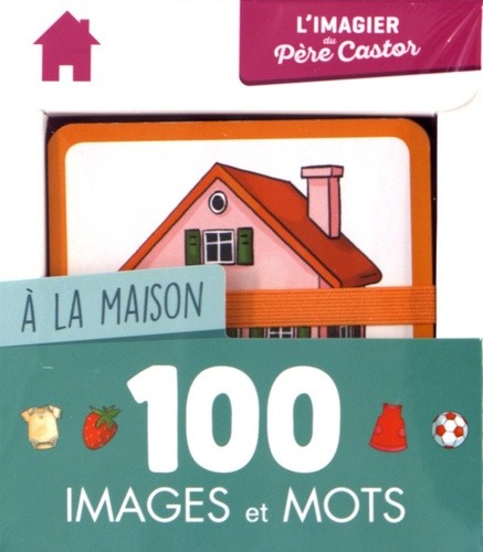  A la maison - 100 images et mots  