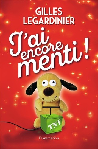  J'ai encore menti !  