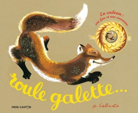  Roule galette... - Avec une fève et une couronne  