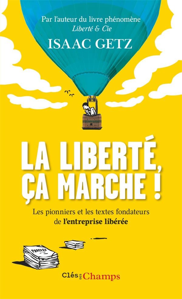  La liberté, ça marche ! 