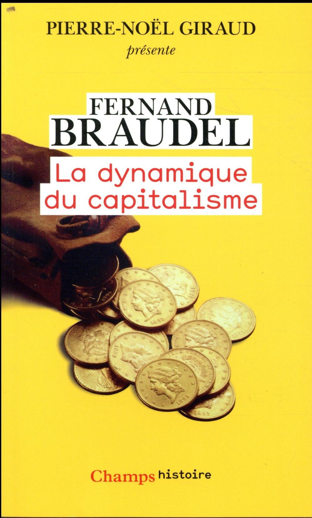  La dynamique du capitalisme  