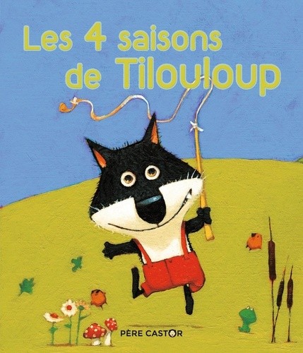  Les 4 saisons de Tilouloup  